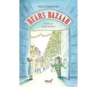 Bears Bazaar - Astrid Desbordes - Ecole Des Loisirs - broché - Roman cadet
