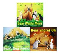 Bear's Big Adventures: Bear Snores On, Bear Wants More, and Bear's New Friend - Joyful Tales of Curiosity and Friendship by Karma Wilson