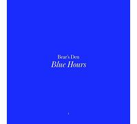 Bear'S Den - Blue Hours