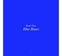 Bears Den - Blue Hours