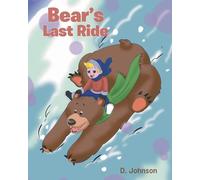 Bear's Last Ride