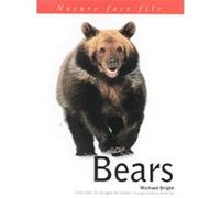 Bears, Nature Factfile Douglas Richardson, Michael Bright (Auteur)