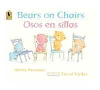 Bears on ChairsOsos en sillas by Shirley Parenteau & Illustrated by David Walker Shirley Parenteau Illustrated by David Walker (Auteur)