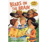 Bears on the Brain, Science Solves It! Lucille Recht Penner (Auteur)