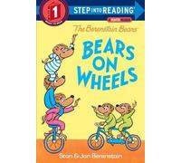 [Bears on Wheels (Berenstain Bears)] [By: Berenstain, Stan] [July, 2014]