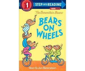 [Bears on Wheels (Berenstain Bears)] [By: Berenstain, Stan] [July, 2014]