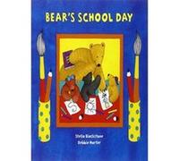 Bear's School Day - [Livre en VO] Stella Blackstone, Debbie Harter (Auteur)
