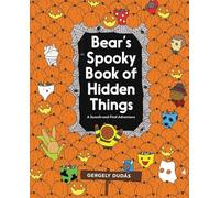 Bear's Spooky Book of Hidden Things: Halloween Seek-and-Find