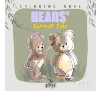 Bears' Summer Tale: Kids Handmade Coloring Book
