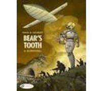 Bear's Tooth Vol.6 - Silbervogel Yann (Auteur), Alain Henriet (Dessinateur), Jerome Saincantin (Coloriste)