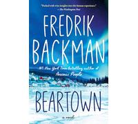 Beartown: A Novel