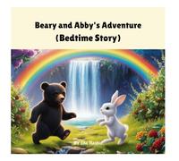 Beary and Abby's Adventure (Bedtime Story)