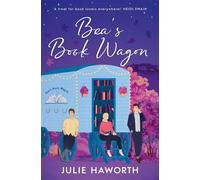 Bea's Book Wagon 'A treat for book lovers everywhere!' HEIDI SWAIN - Julie Haworth - Simon & Schuster UK - ebook (ePub) - Livre