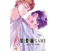 Beast Game Mochino Kome (Auteur), Mochino Kome (Illustration), Mochino Kome (Scénario)