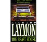 Beast House Laymon, Richard (Auteur)