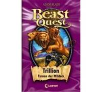 Beast Quest 12. Trillion, Tyrann der Wildnis Blade, Adam (Auteur)