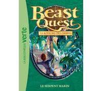 Beast Quest 17 - Le serpent marin