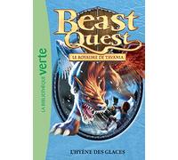 Beast Quest 46 - L'hyène des glaces