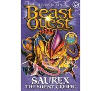 Beast Quest: 94: Saurex The Silent Creeper