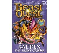 Beast Quest: 94: Saurex The Silent Creeper