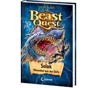 Beast Quest (Band 67) - Solak, Riesenhai Aus Der Tiefe