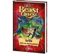Beast Quest (Band 69) - Isrilla, Echse Aus Dem Knochental