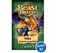 Beast Quest (Band 70) - Vidra, Todesgreif aus dem Nebel Beliebte Abenteuerreihe für Kinder ab 8 Jahren - Adam Blade - Loewe Verlag - ebook (ePub) - Livre