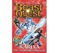 Beast Quest: Karixa The Diamond Warrior