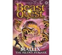 Beast Quest Mallix the Silent Stalker by Adam Blade Adam Blade (Auteur)