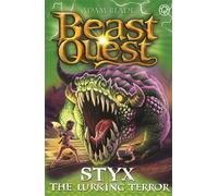 Beast Quest: Styx The Lurking Terror