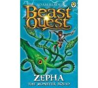 Beast Quest Zepha the Monster Squid by Adam Blade Blade, Adam (Auteur)