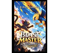 Beast Tamer: My First Contract was Legendary