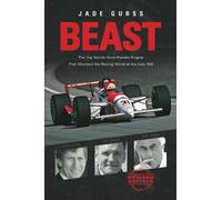 Beast: The Top Secret Ilmor-Penske Race Car That Shocked the World at the 1994 Indy 500