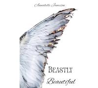 Beastly Beautiful