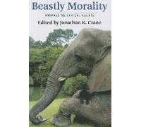 Beastly Morality - Animals As Ethical Agents
