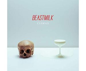 Beastmilk - Climax [Import]