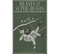 Beasts and Super-Beasts: A House of Pomegranates Esoteric Edition