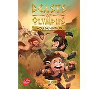 Beasts of Olympus - Tome 5 - L'école des Centaures