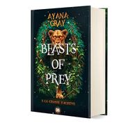 Beasts of prey - Tome 03 La chasse s'achève (relié) Ayana Gray (Auteur), Gaspard Houi (Traduction)