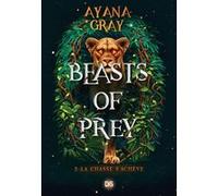 Beasts of Prey (broché) - Tome 03 La chasse s'achève