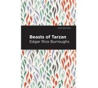 Beasts of Tarzan by Edgar Rice Burroughs Edgar Rice Burroughs (Auteur)