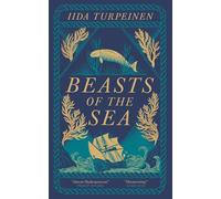 Beasts of the Sea: A heartbreaking fictional elegy to one of the world's most iconic lost creatures, the Steller's Sea Cow