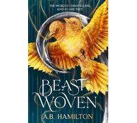 Beastwoven An Epic YA Fantasy Debut with Elemental Magic, perfect for Leigh Bardugo fans - A.B. Hamilton - Tempest - ebook (ePub) - Livre