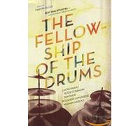 Beat bag bohemia - The fellowship of the drums