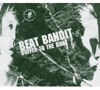 Beat Bandit - Duffer to the Bone