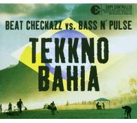 Beat Checkazz Vs N'Pulse - Tekkno Bahia [Import]