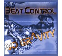 Beat Control - No Gravity [Import]