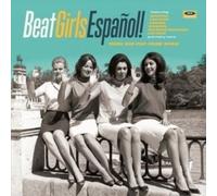 Beat Girls Espanol: 1960S She-Pop from Spain by VARIOUS ARTISTS [VINYL] NEUF