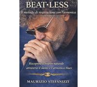 BEAT·LESS La respirazione con l'armonica: La consapevolezza del respiro con il suono