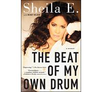 Beat of My Own Drum: A Memoir